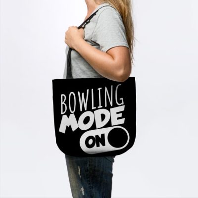 Bowling Mode On Tote Official Bowling Merch