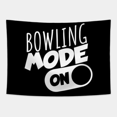 Bowling Mode On Tapestry Official Bowling Merch