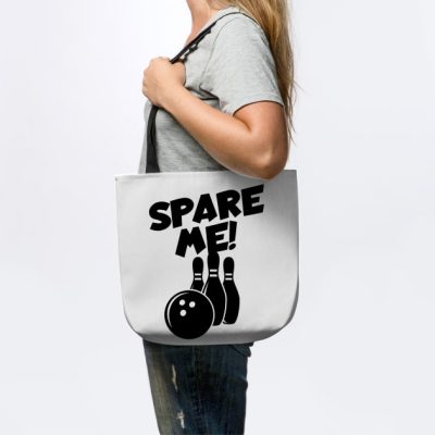 Bowling Spare Me Tote Official Bowling Merch