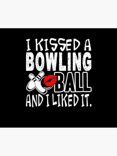 Bowling - I Kissed Bowling Ball Tapestry Official Bowling Merch