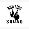 Bowling Squad,Bowling Costume,Bowling Team,Bowler Gift, Bowling Tee,Bowling Crew Tee, Tapestry Official Bowling Merch