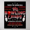 my bowling excuses fun bowling poster r515f4927f0d044b0939928a4ba3272c0 wva 8byvr 1000 - Bowling Gifts