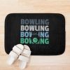 Bowling My Fun Time Bowling Bath Mat Official Bowling Merch