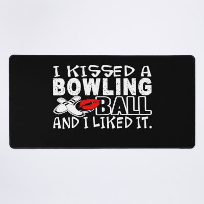 Bowling - I Kissed Bowling Ball Mouse Pad Official Bowling Merch