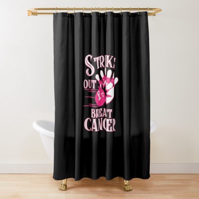 Breast Cancer Awareness - Bowling Strike Out Pink Ribbon Shower Curtain Official Bowling Merch